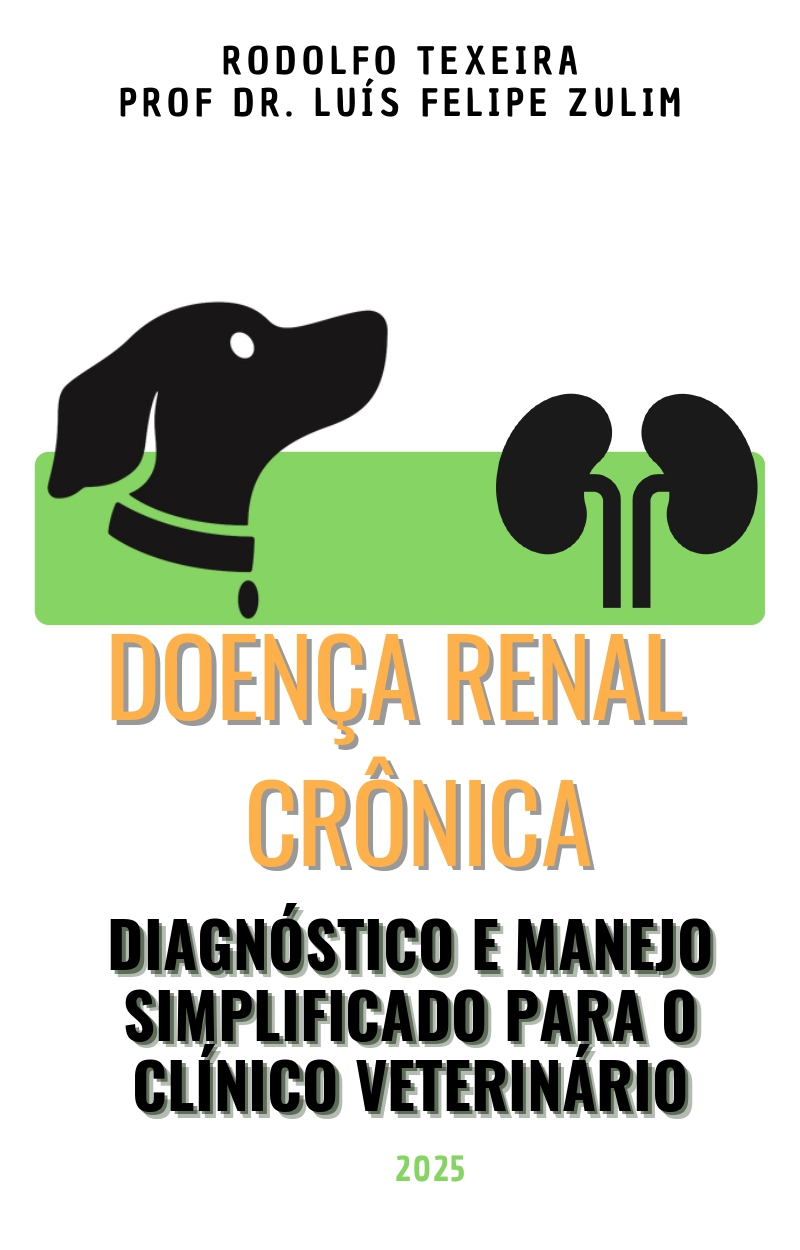 Capa do e-book: Doença Renal Crônica - Diagnóstico e Manejo Simplificado para o Clínico Veterinário